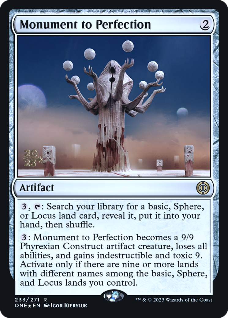 Monument to Perfection [Phyrexia: All Will Be One Prerelease Promos] | Jack's On Queen