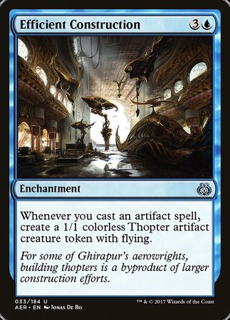 Efficient Construction [Aether Revolt] | Jack's On Queen