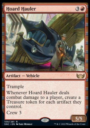 Hoard Hauler (Promo Pack) [Streets of New Capenna Promos] | Jack's On Queen