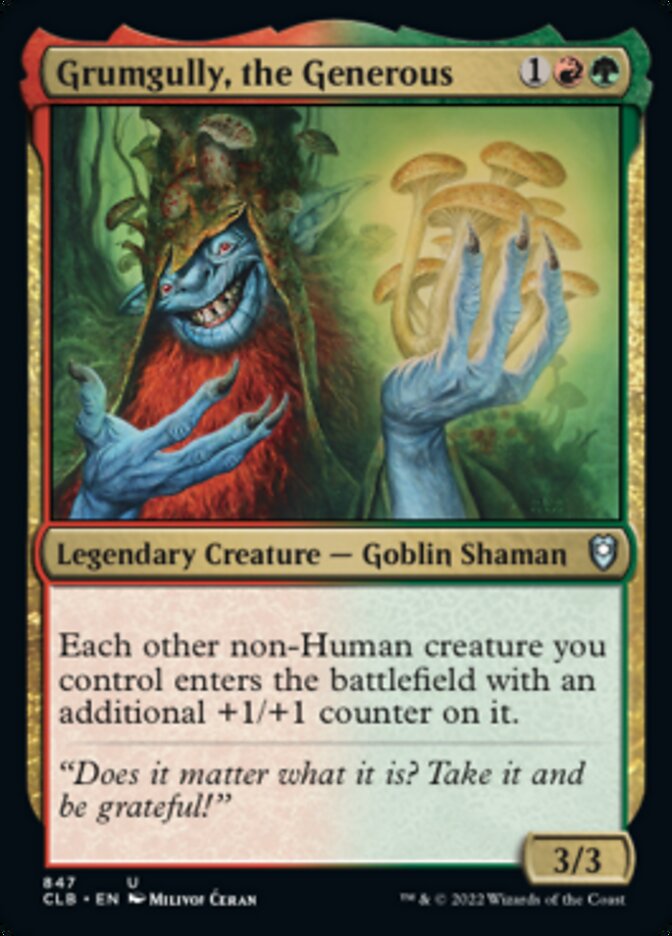 Grumgully, the Generous [Commander Legends: Battle for Baldur's Gate] | Jack's On Queen