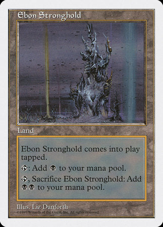 Ebon Stronghold [Fifth Edition] | Jack's On Queen