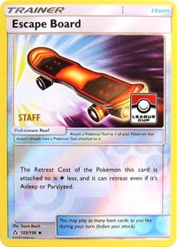 Escape Board (122/156) (League Promo Staff) [Sun & Moon: Ultra Prism] | Jack's On Queen