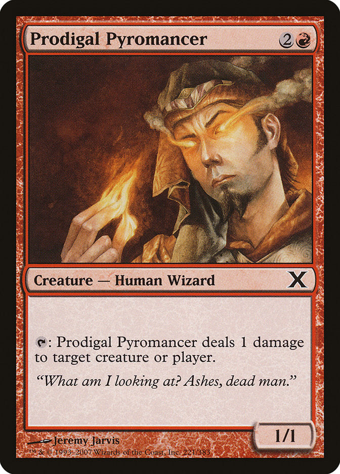 Prodigal Pyromancer [Tenth Edition] | Jack's On Queen