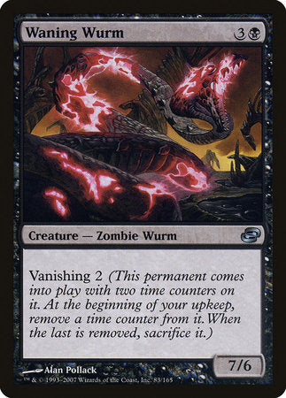 Waning Wurm [Planar Chaos] | Jack's On Queen