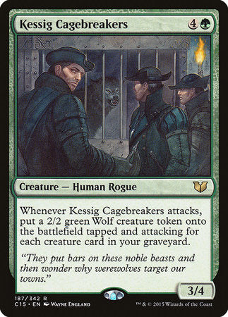Kessig Cagebreakers [Commander 2015] | Jack's On Queen