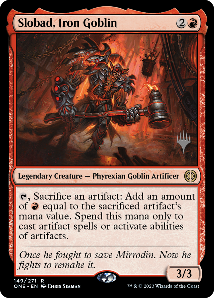 Slobad, Iron Goblin (Promo Pack) [Phyrexia: All Will Be One Promos] | Jack's On Queen