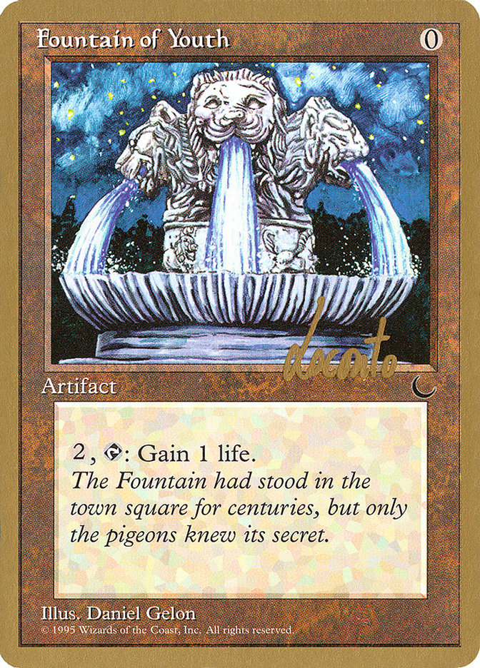Fountain of Youth (Michael Loconto) [Pro Tour Collector Set] | Jack's On Queen