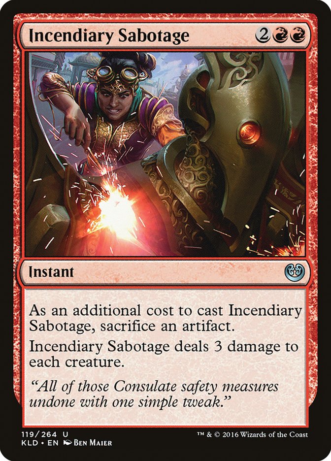 Incendiary Sabotage [Kaladesh] | Jack's On Queen