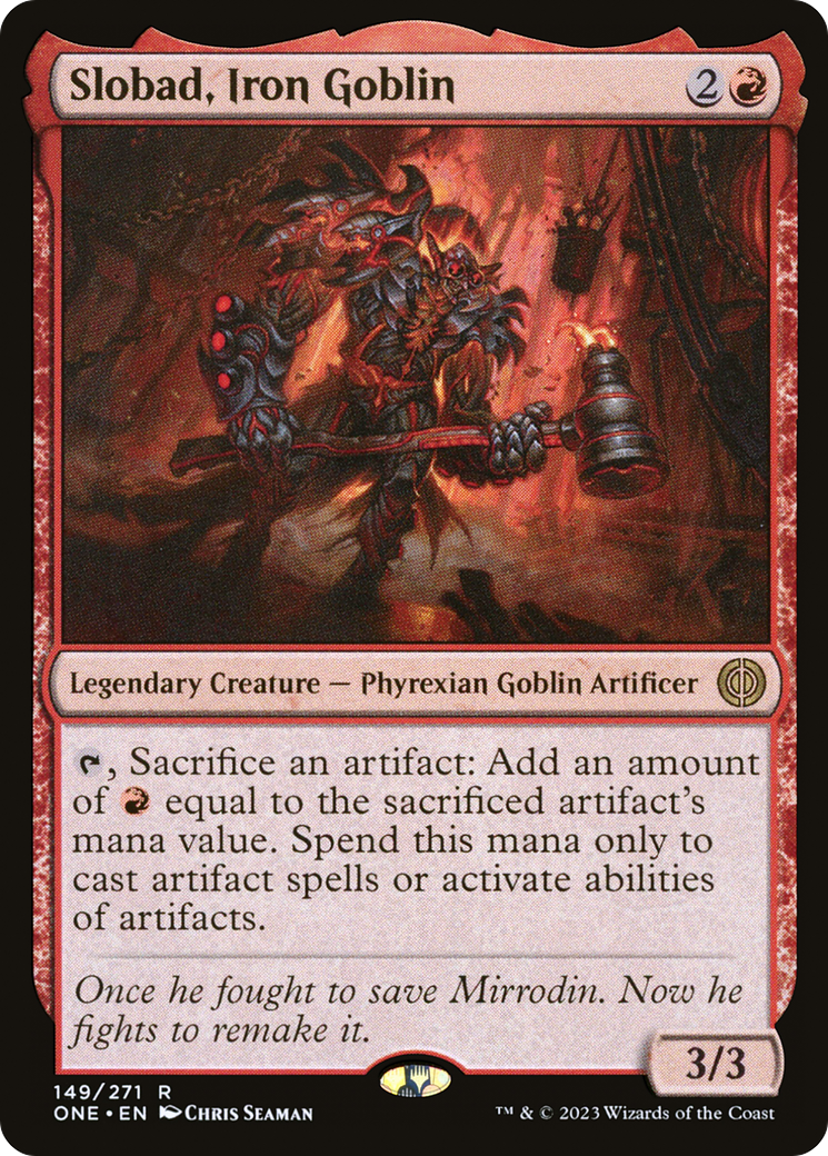 Slobad, Iron Goblin [Phyrexia: All Will Be One] | Jack's On Queen