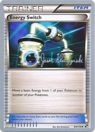 Energy Switch (94/114) (Darkrai Deck - Jason Klaczynski) [World Championships 2013] | Jack's On Queen