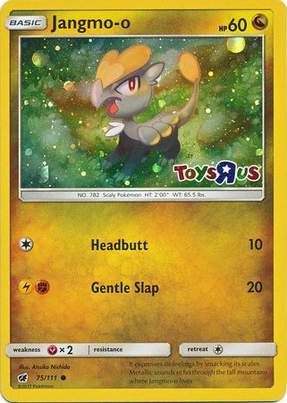 Jangmo o (75/111) (Toys R Us Promo) [Sun & Moon: Crimson Invasion] | Jack's On Queen