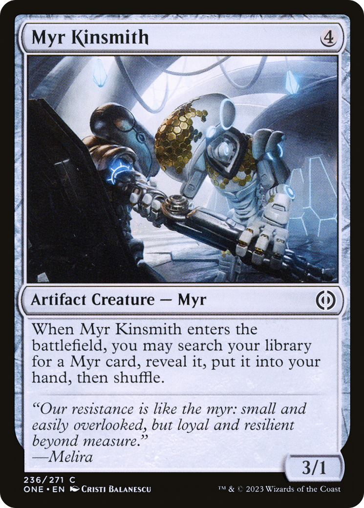Myr Kinsmith [Phyrexia: All Will Be One] | Jack's On Queen
