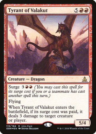Tyrant of Valakut [Oath of the Gatewatch Promos] | Jack's On Queen