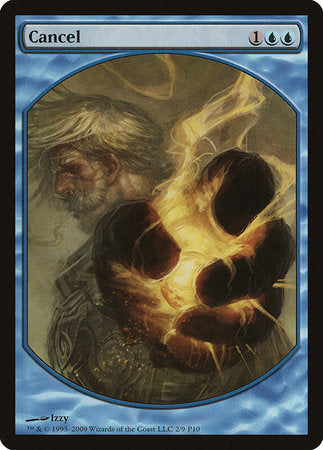 Cancel [Magic Player Rewards 2010] | Jack's On Queen