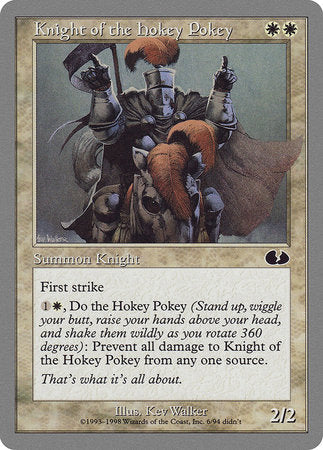 Knight of the Hokey Pokey [Unglued] | Jack's On Queen