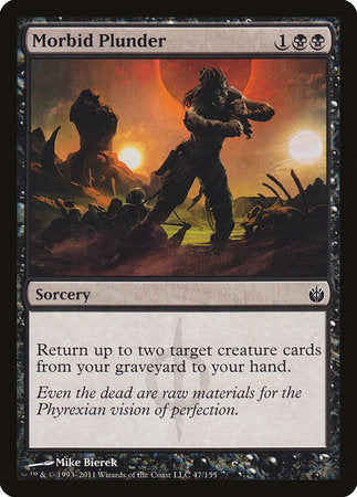 Morbid Plunder [Mirrodin Besieged] | Jack's On Queen