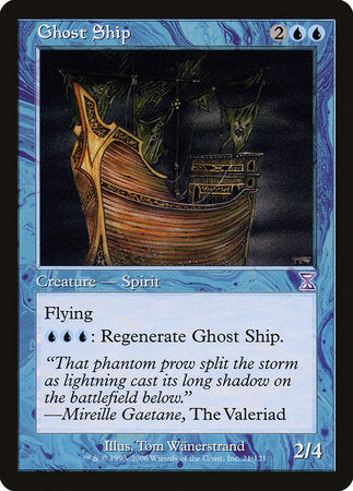 Ghost Ship [Time Spiral Timeshifted] | Jack's On Queen