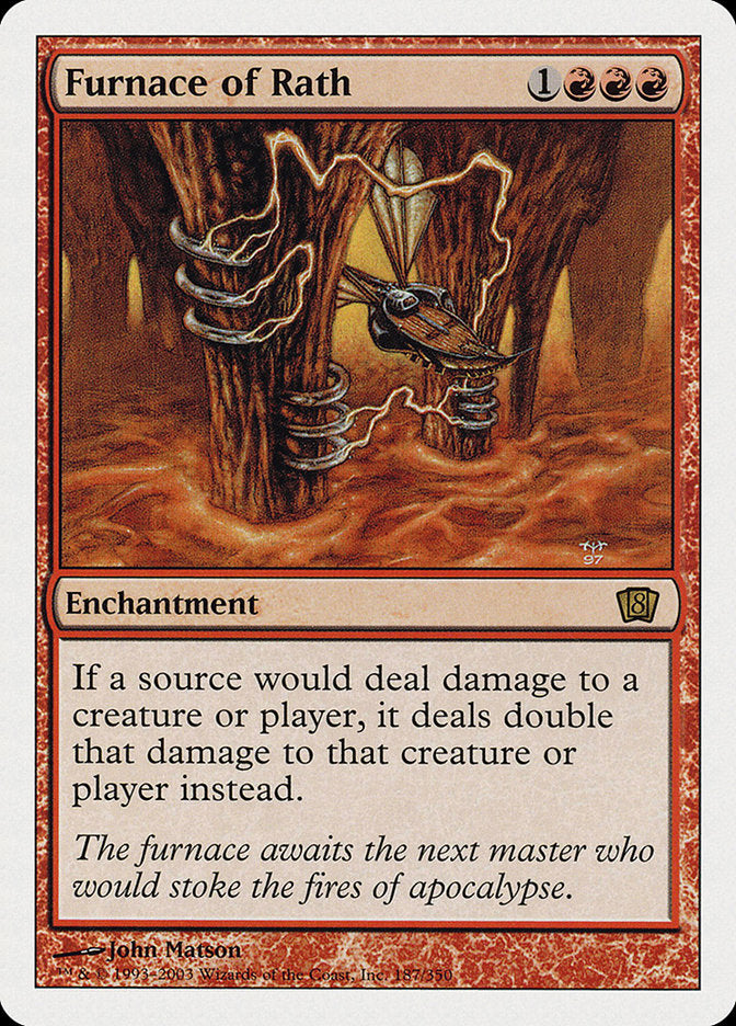 Furnace of Rath (Oversized) [Eighth Edition] | Jack's On Queen