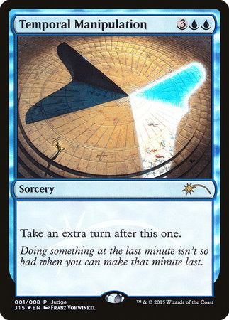 Temporal Manipulation [Judge Gift Cards 2015] | Jack's On Queen