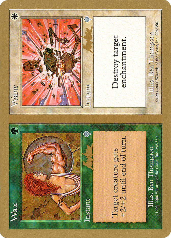 Wax // Wane (Brian Kibler) [World Championship Decks 2002] | Jack's On Queen
