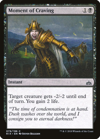 Moment of Craving [Rivals of Ixalan] | Jack's On Queen