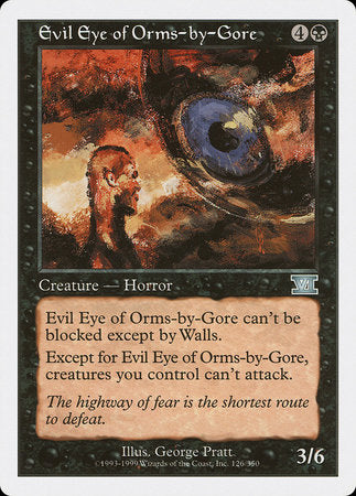 Evil Eye of Orms-by-Gore [Classic Sixth Edition] | Jack's On Queen