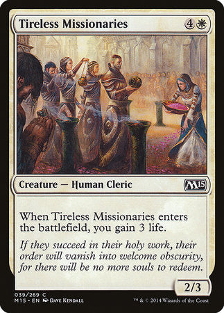 Tireless Missionaries [Magic 2015] | Jack's On Queen