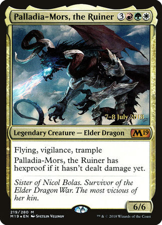 Palladia-Mors, the Ruiner [Core Set 2019 Promos] | Jack's On Queen