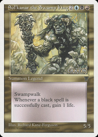 Sol'kanar the Swamp King [Chronicles] | Jack's On Queen