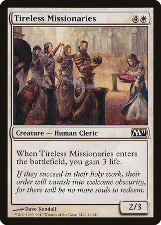 Tireless Missionaries [Magic 2011] | Jack's On Queen