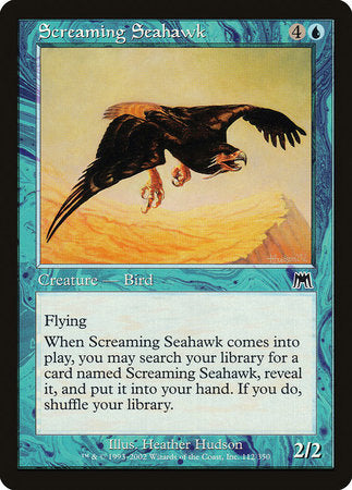 Screaming Seahawk [Onslaught] | Jack's On Queen