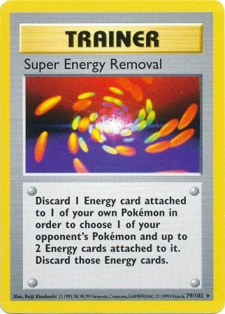 Super Energy Removal (79/102) [Base Set Shadowless Unlimited] | Jack's On Queen