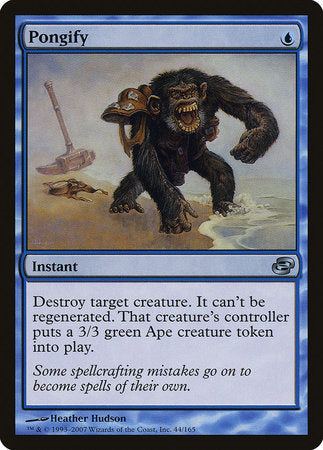 Pongify [Planar Chaos] | Jack's On Queen