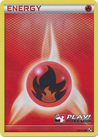 Fire Energy (106/114) (Play Pokemon Promo) [Black & White: Base Set] | Jack's On Queen