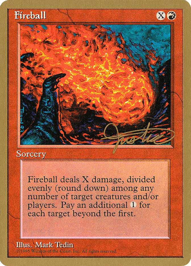 Fireball (Mark Justice) [Pro Tour Collector Set] | Jack's On Queen