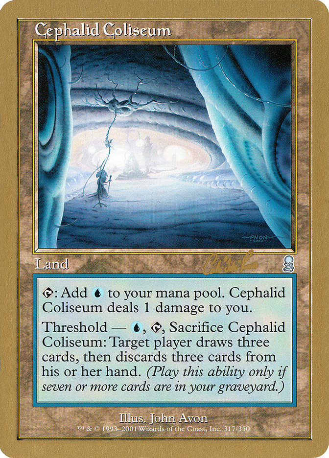 Cephalid Coliseum (Carlos Romao) [World Championship Decks 2002] | Jack's On Queen