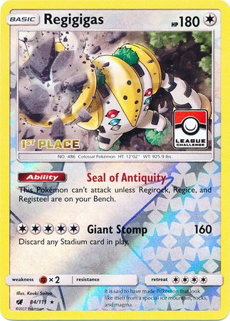 Regigigas (84/111) (League Promo 1st Place) [Sun & Moon: Crimson Invasion] | Jack's On Queen