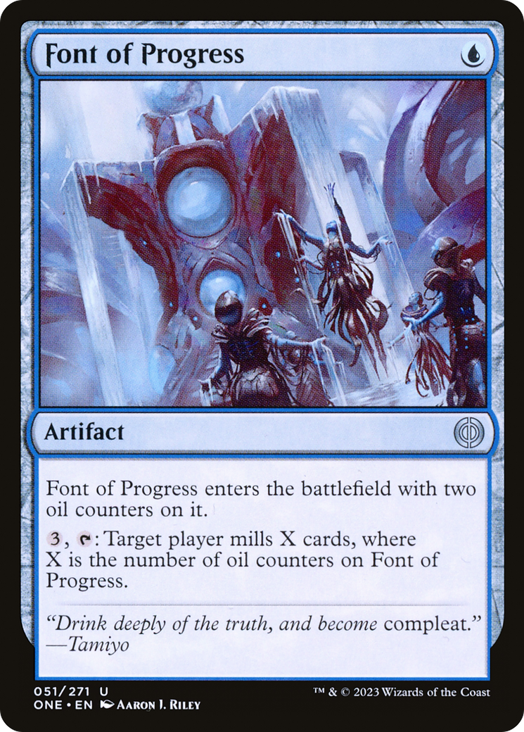 Font of Progress [Phyrexia: All Will Be One] | Jack's On Queen