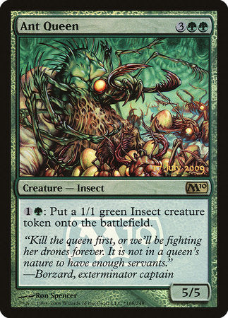 Ant Queen [Magic 2010 Promos] | Jack's On Queen