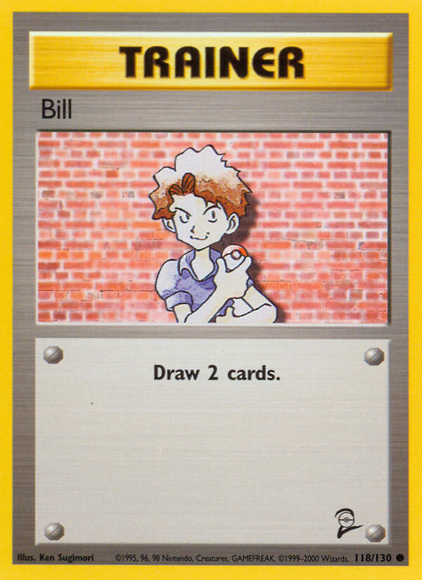 Bill (118/130) [Base Set 2] | Jack's On Queen