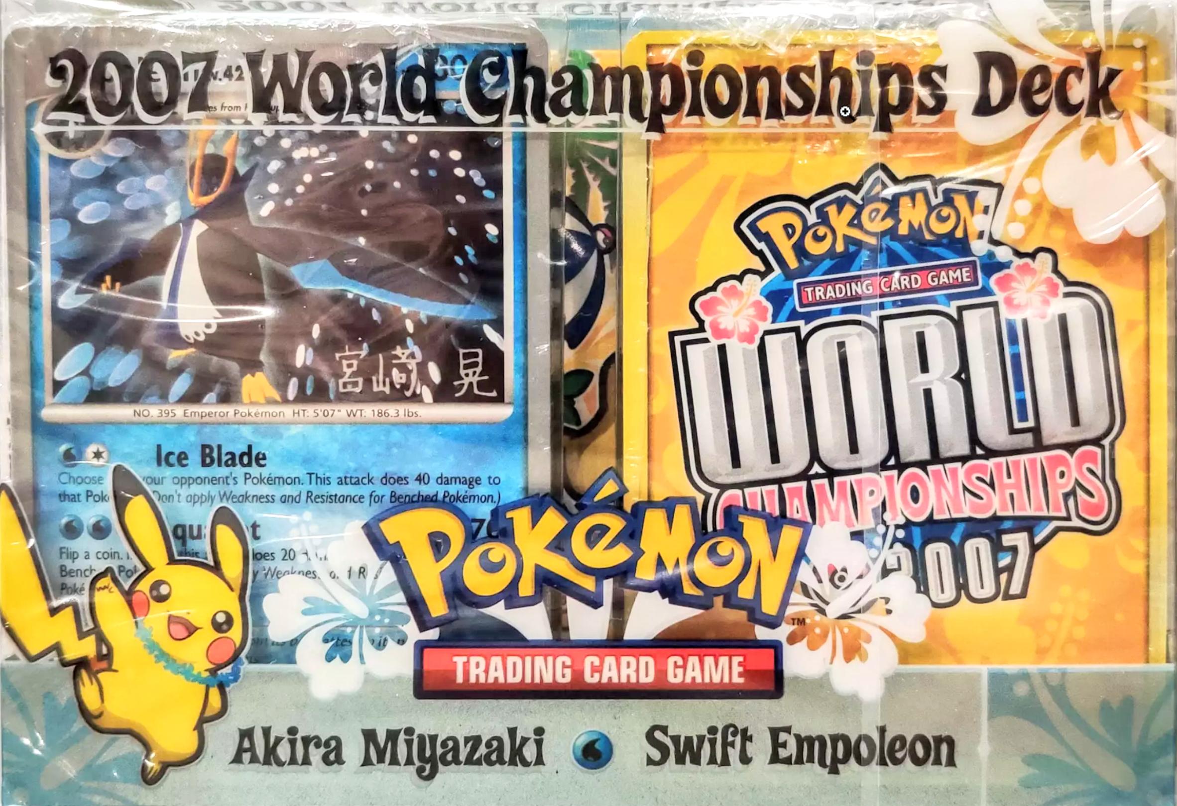 2007 World Championships Deck (Swift Empoleon - Akira Miyazaki) | Jack's On Queen