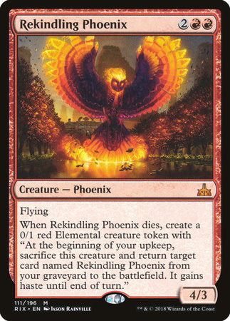 Rekindling Phoenix [Rivals of Ixalan] | Jack's On Queen