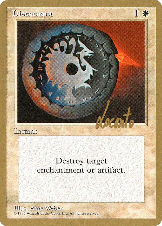 Disenchant (Michael Loconto) [Pro Tour Collector Set] | Jack's On Queen