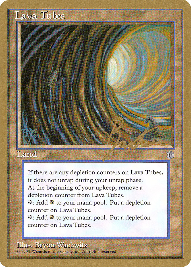 Lava Tubes (George Baxter) [Pro Tour Collector Set] | Jack's On Queen