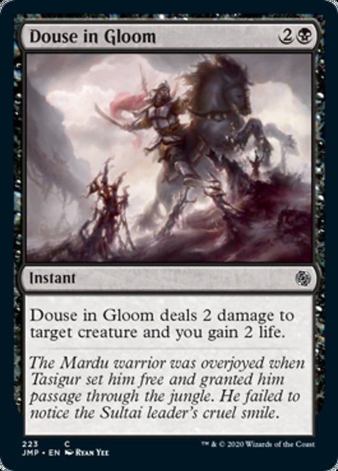 Douse in Gloom [Jumpstart] | Jack's On Queen
