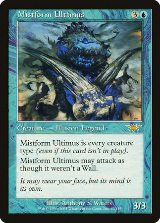 Mistform Ultimus [Legions] | Jack's On Queen