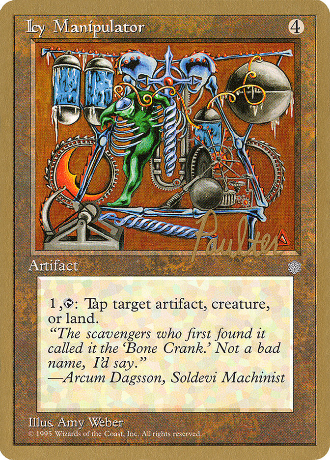Icy Manipulator (Preston Poulter) [Pro Tour Collector Set] | Jack's On Queen