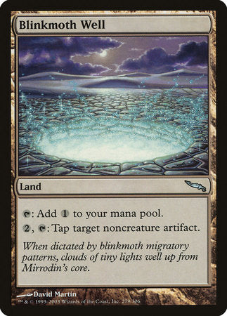 Blinkmoth Well [Mirrodin] | Jack's On Queen