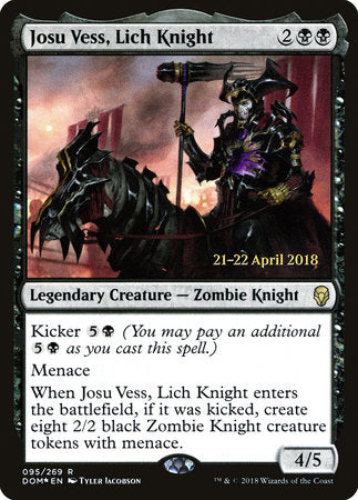 Josu Vess, Lich Knight [Dominaria Promos] | Jack's On Queen