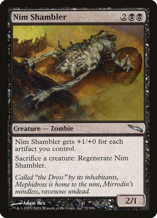 Nim Shambler [Mirrodin] | Jack's On Queen